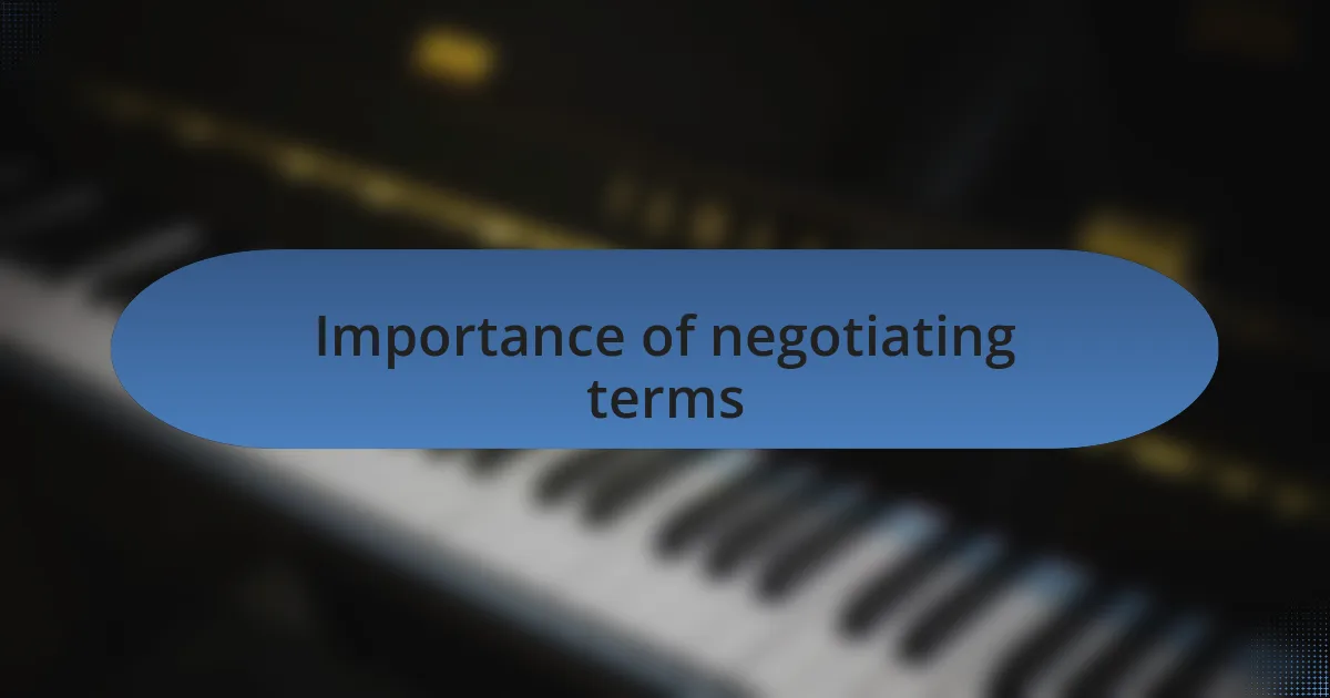 Importance of negotiating terms